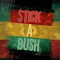 Stick a bush - Feat Romain Dub 2 image