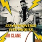 Les Rencontres électriques - Mr Clane image