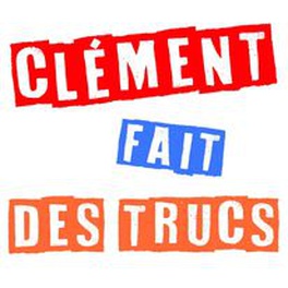 Clément fait des trucs ! image